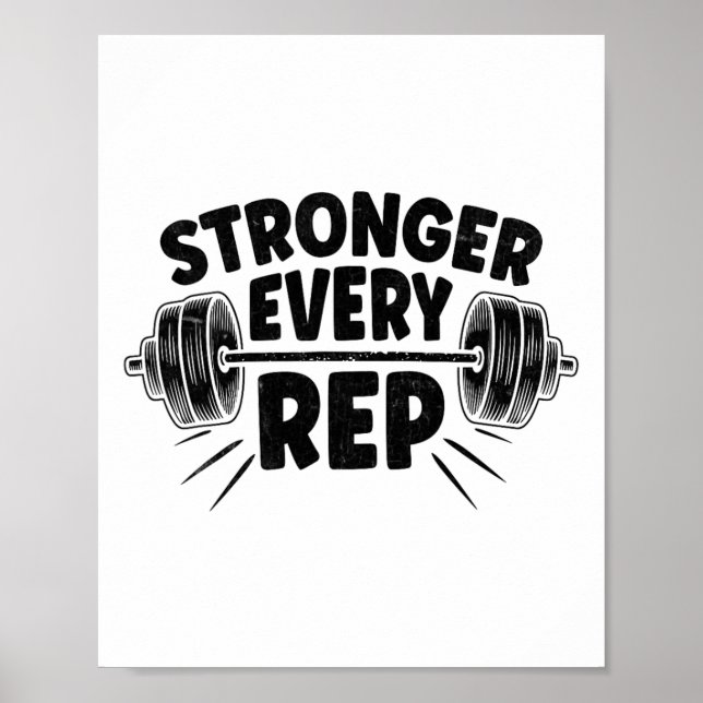 Starkare varje Rep Weightlifter Bodybuilding Bodyb Poster (Framsidan)