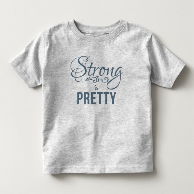 Starkt är Söt GreyBlue Kids T Shirt (Framsida)