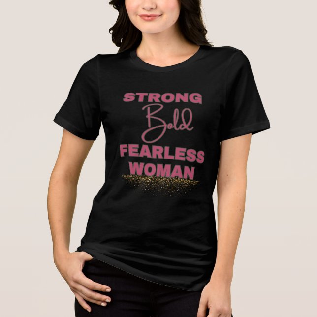 Starkt djärv febrig kvinna t shirt (Framsida)