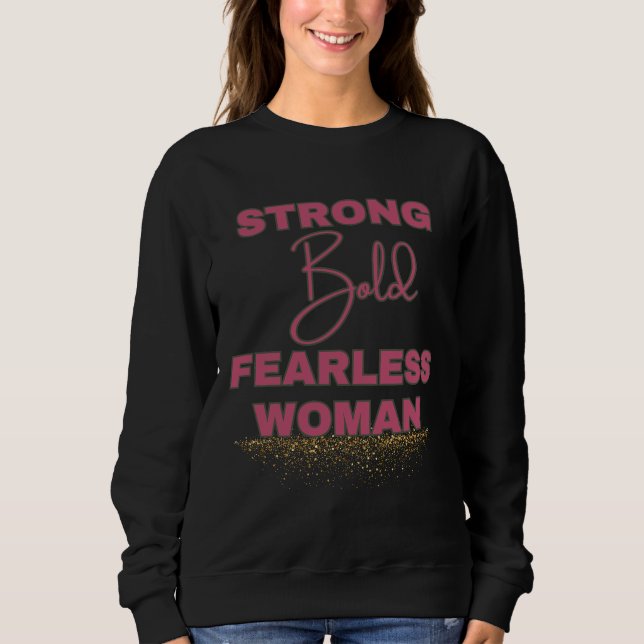 Starkt djärv febrig kvinna t shirt (Framsida)