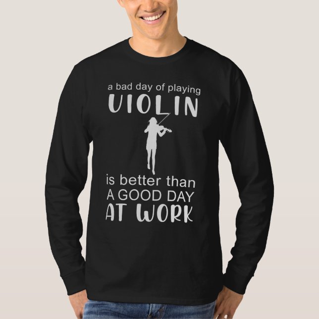 Starkt skratt med Violin Tee dåliga dag - (Framsida)
