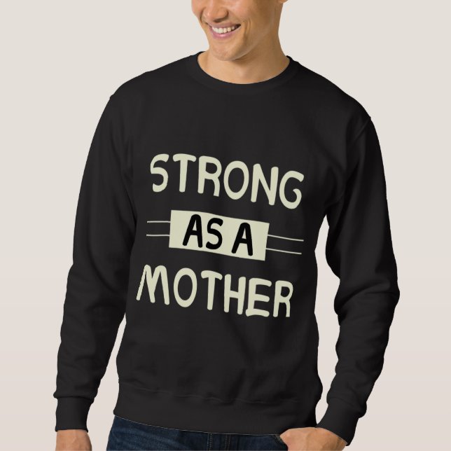Starkt som Mor Mors dag Lång Ärmad Tröja (Framsida)