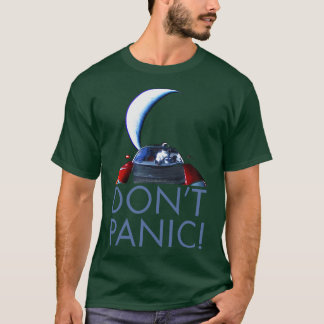 Starman Dont Panic T Shirt