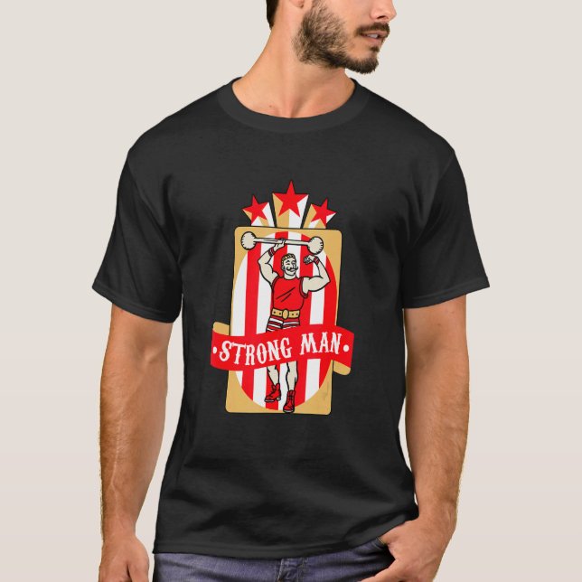 Starongman Circus Carnival Circus-personal T Shirt (Framsida)