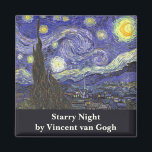 Starry Night av Vincent van Gogh Magnet<br><div class="desc">Starry Night av Vincent van Gogh är en vintage bra konst post impressionism landcape cityscape tavla med en syn på Saint Remy, Frankrike från van Gogh's asyl. Natten himlar snurrar med moln med en ljusskygg måne och lysande stjärnor över den kantiga byn. Starry Night är förmodligen van Goghs mest berömd...</div>