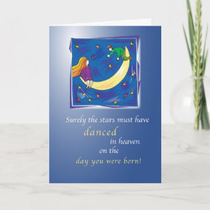 Stars Danced in Heaven Birthday Kort