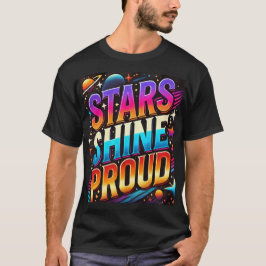 Stars Shine Proud T Shirt