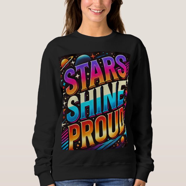 Stars Shine Proud T Shirt (Framsida)
