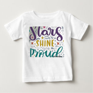 STARS SHINE PROUD T SHIRT