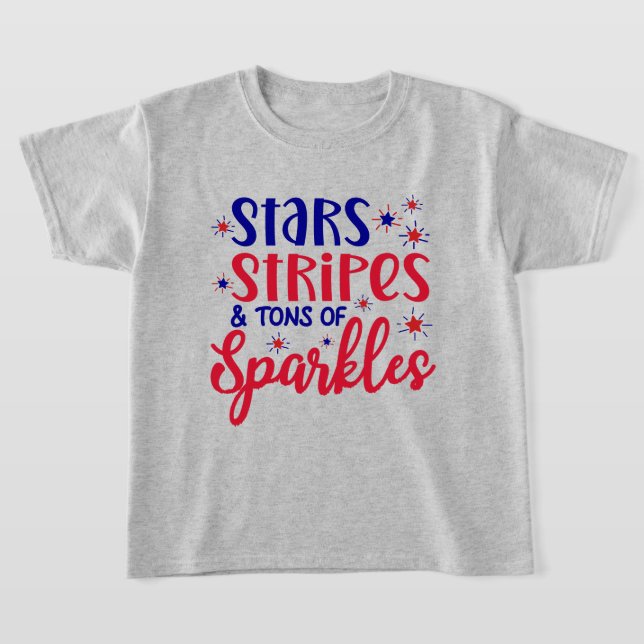 Stars Stripes and Tons Of Sparkles 4th Of July T Shirt (Laydown)