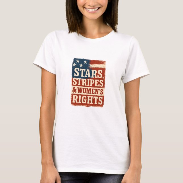 Stars, Stripes & Women’s Rights Distressed Flag T Shirt (Framsida)
