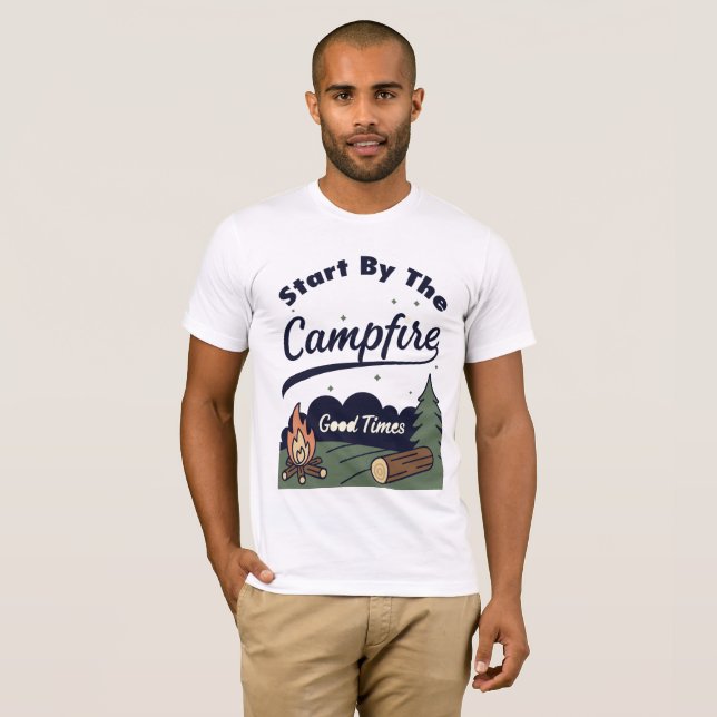 Start By The Campfire Good Times T Shirt (Hel framsida)