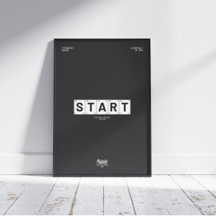 START(ENKEL,SMÅ,NU) MOTIVERAT POSTER SVART