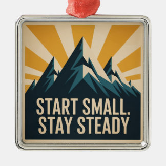 Start Small. Stay Steady Julgransprydnad Metall