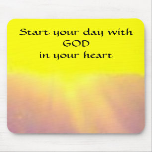 Starta din dag med GUDEN i din hjärta - mousepad Musmatta