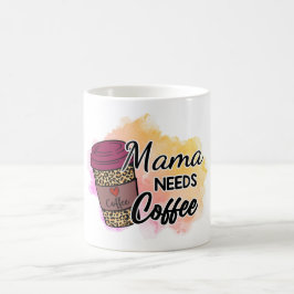 Starta din Höger med vår "Mamma Needs Coffee" Kaffemugg