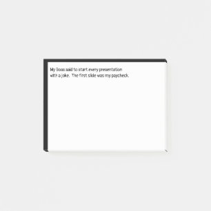 Starta en presentation med en Joke My Paycheck Post-it Block