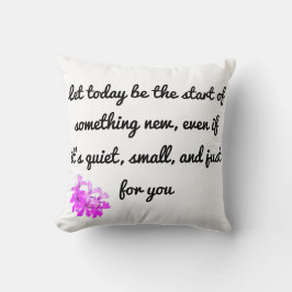 Starta något nytt - inspirerande Dekorativ kudde