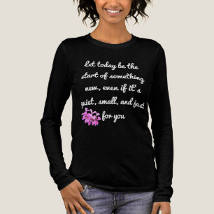 Starta något nytt - Motiverande Shirt T