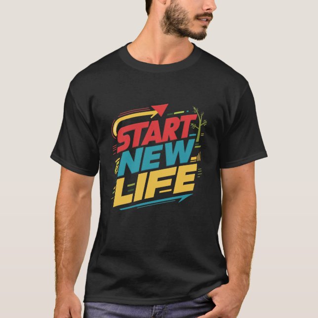 Starta nytt liv t shirt (Framsida)