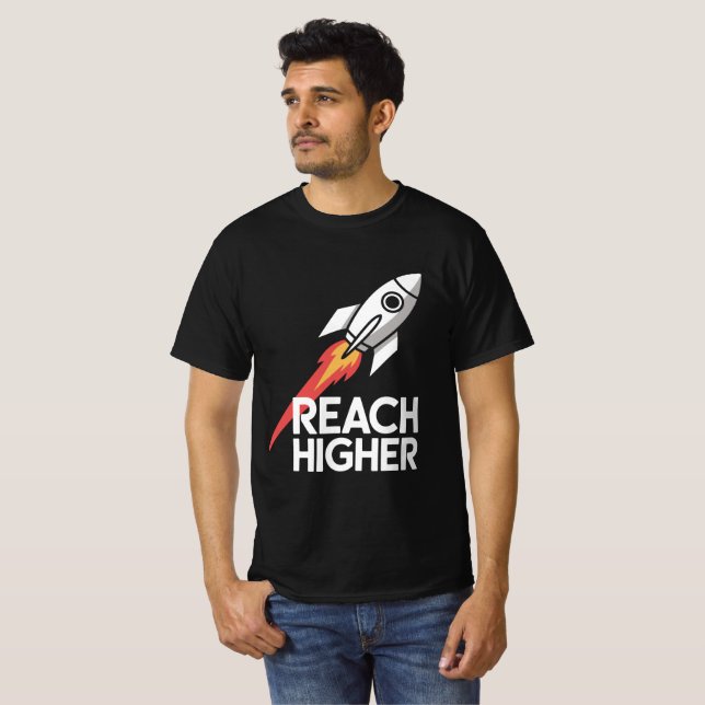 Starta om Reach Higher Rocket T Shirt (Hel framsida)