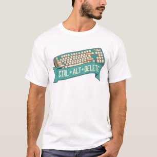 "Starta om Stil: CTRL+ALT+TA BORT T-Shirt" T Shirt