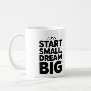 Starta Small Dream Big - Motiv kaffe Mugg