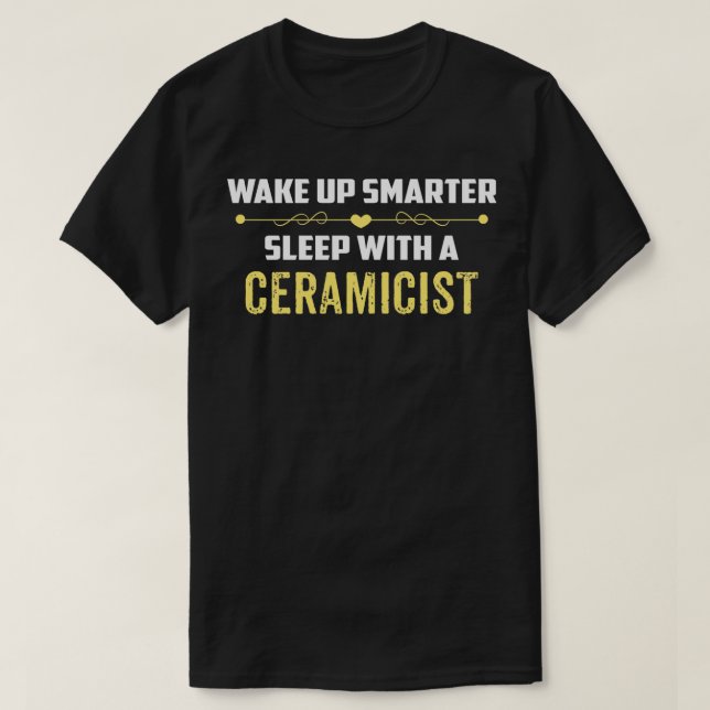 Starta smartare viloläge med en CERAMICIST T Shirt (Design framsida)