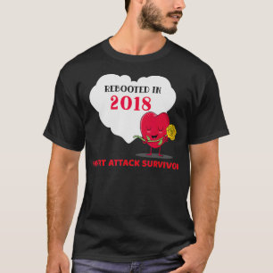 Startades om 2018 Heart Attack Survivor Gift Idea T Shirt