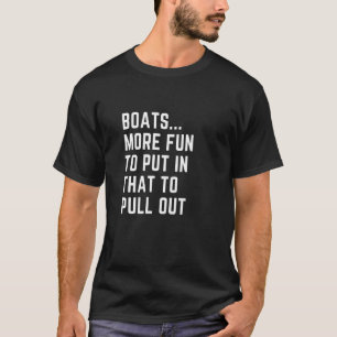 Startar mer Roligt att sätta in än att dra ut T Shirt