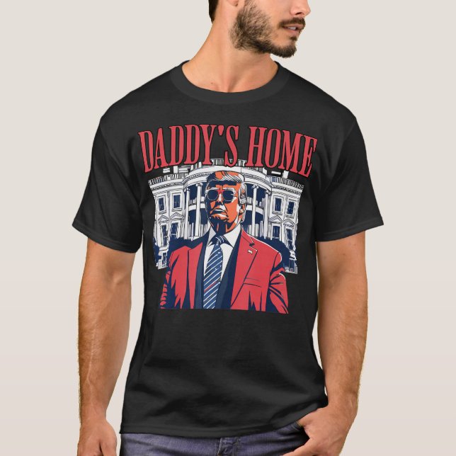 Startsida för Daddys Home Pappor T Shirt (Framsida)