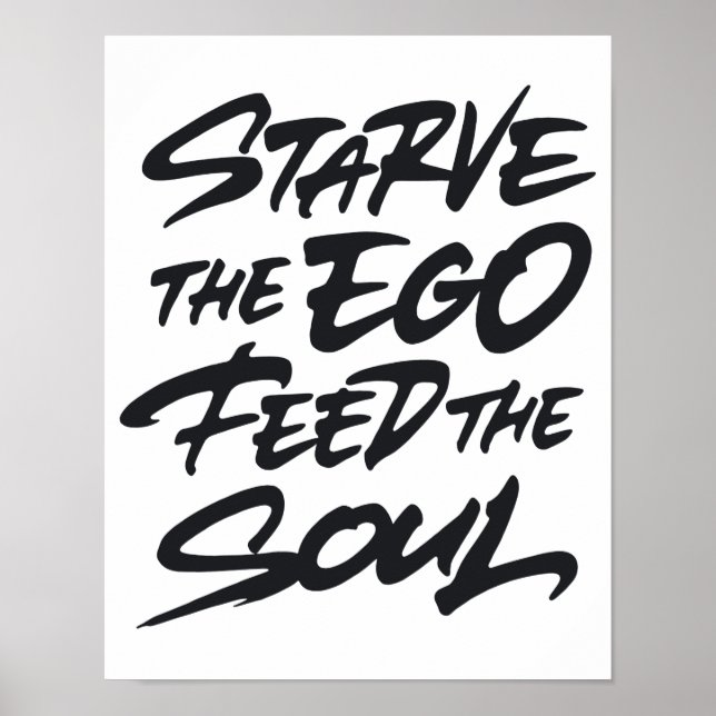 Starve the ego matar själen poster (Framsidan)