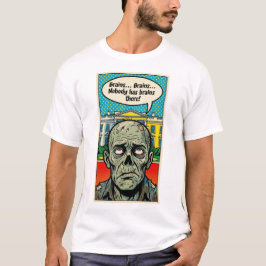 Starving In The Oval: The "No Brains Found" Zombie T Shirt