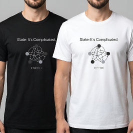 State Its Complicated Programmer Humor T Shirt