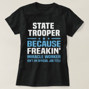 State Trooper T Shirt