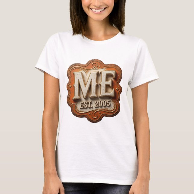 Statement Guld ME EST 2005 Grafisk Design T Shirt (Framsida)