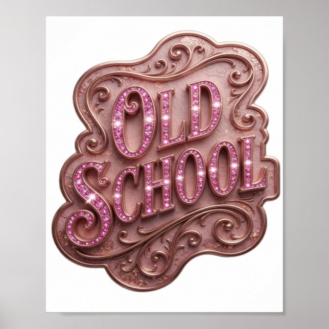 Statement Rosa OLD SCHOOL Fet Design Poster (Framsidan)