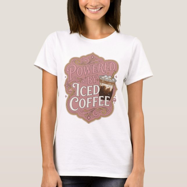 Statement Rosa POWERED BY ICED COFFEE Design T Shirt (Framsida)