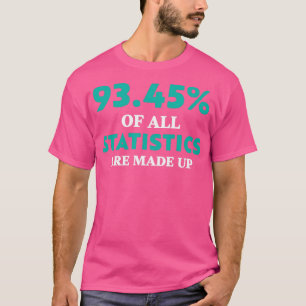 Statistik görs upp på ett lustigt sätt t shirt
