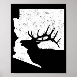 Statsformen Arizona Elk Hunting Bull Elk AZ Poster