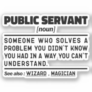 Statstjänstemannen Noun Government Worker Funny Klistermärken