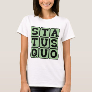Status Quo, Samma Som Alltid Tee Shirt