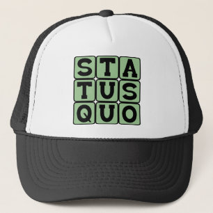 Status Quo, Samma Som Alltid Truckerkeps