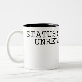 Status Unreliable Minimalist Typographic Två-Tonad Mugg