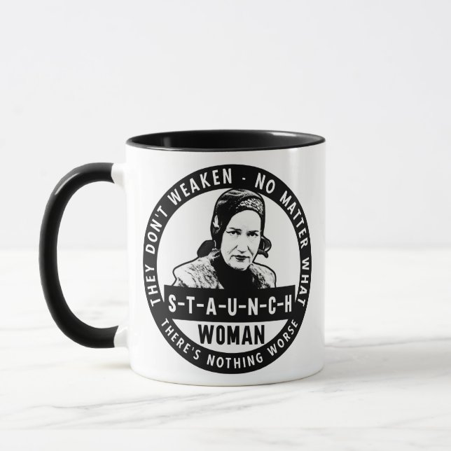 Staunch Woman Quote Mugg (Vänster)