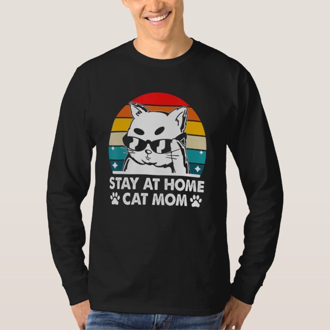 Stay at Home Cat Mom Beautiful Cat Cute Kitten T Shirt (Framsida)