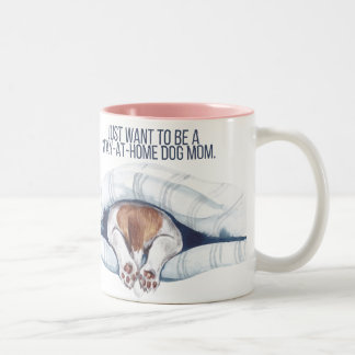 Stay-at-home dog mom mug Två-Tonad mugg