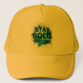 Stay Bold Stay You Inspirational Casket Hat  Keps