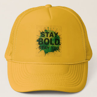 Stay Bold Stay You Inspirational Casket Hat  Keps