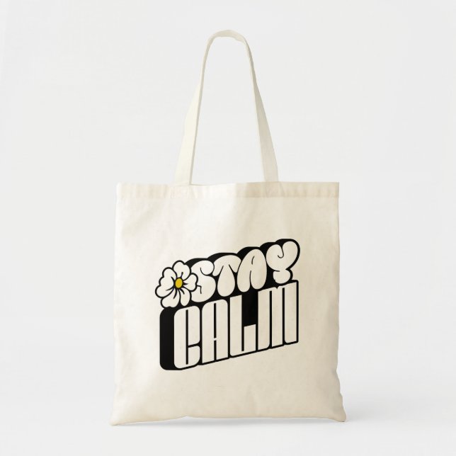 Stay Calm Retro Flower Typography Tygkasse (Framsidan)
